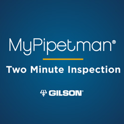 Two-minute Pipette Inspection Video – MyPIPETMAN®